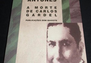 Livro A Morte de Carlos Gardel Lobo Antunes