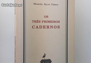 POESIA Manuel Silva-Terra // Os Três Primeiros Cadernos 