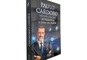 Astrologia e guia do amor - Paulo Cardoso