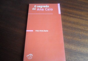 "O Segredo de Ana Caio" de Vítor Pinto Basto - 1ª Edição de 1996 - AUTOGRAFADO