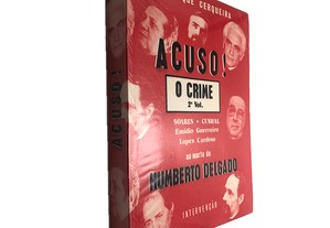 Acuso O crime (2° Volume) - Henrique Cerqueira