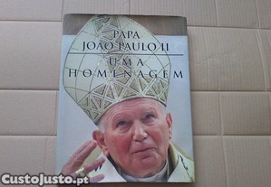 Papa João Paulo II Uma Homenagem