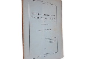 Bíblia Poliglota Portuguesa (Vol. I - Introdução) - A. Dias Gomes