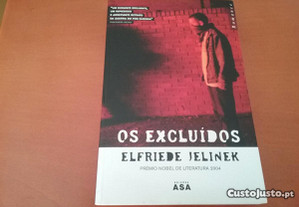 Os excluídos Elfriede Jelinek
