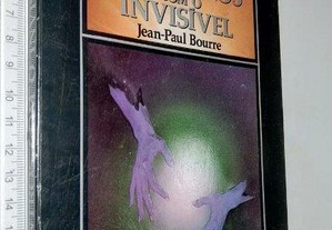 Encontros com o Invisível - Jean-Paul Bourre