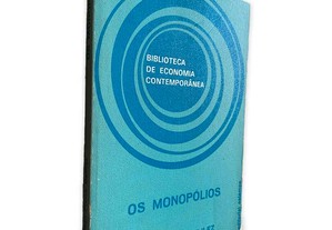 Os Monopólios - Jean-Pierre Delilez