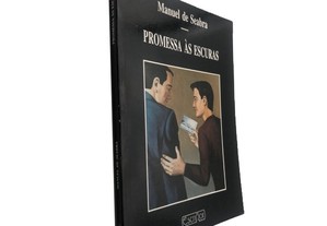 Promessa às escuras - Manuel de Seabra