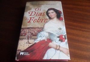 "Os Dias da Febre" de João Pedro Marques - 1ª Edição de 2010