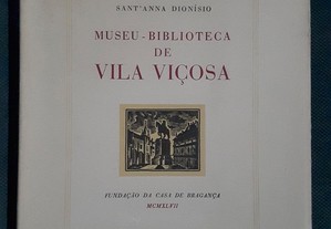 Sant´Anna Dionísio - Museu-Biblioteca de Vila Viçosa