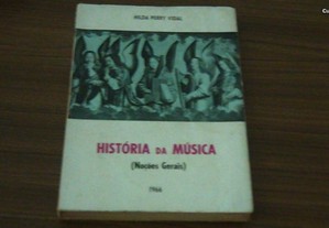 História da Música (noções Gerais) de Hilda Perry Vidal