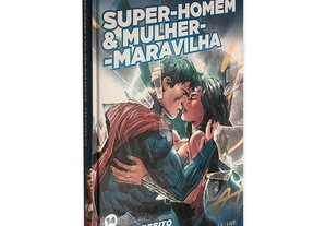Super-Homem & Mulher-Maravilha Par Perfeito - Charles Soule / Tony S. Daniel