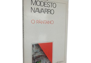 O Pântano - Modesto Navarro