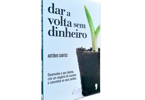 Dar A Volta Sem Dinheiro - António Santos