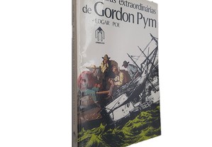 Aventuras extraordinárias de Gordon Pym - Edgar Poe