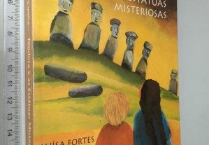 Teodora e As Estátuas Misteriosas - Luísa Fortes Da Cunha