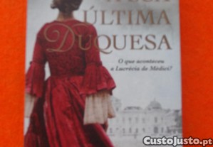 A Sua Última Duquesa - Gabrielle Kimm
