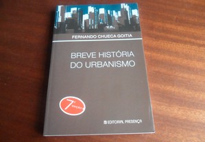 "Breve História do Urbanismo" de Fernando Chueca Goitia - 7ª Edição de 2008