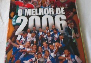 Livro "O Jogo" O melhor 2006 e Mundial de 2006 - Temas em destaque. Mundial de 2006