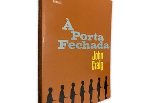 À Porta Fechada - John Craig