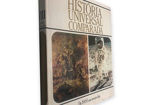 História Universal Comparada (Volume VIII - De 1900 aos nossos dias) - Hans H-Hofstatter / Hannes Pixa
