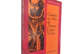 Camões na obra de Afonso Lopes Vieira - Afonso L. Vieira