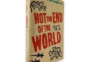 Not the End of The World - Geraldine McCaughrean