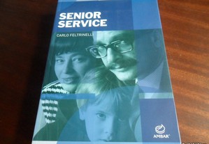 "Senior Service" de Carlo Feltrinelli