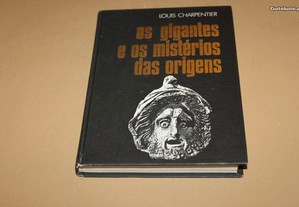 Os Gigantes e o Mistério das Origens/L Charpentier