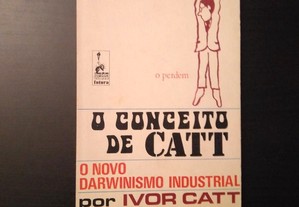 Ivor Catt - O Conceito de Catt
