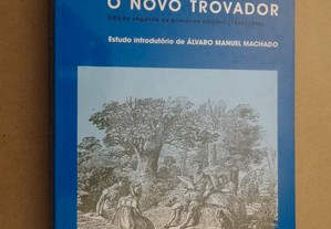 "O Trovador O Novo Trovador" de Álvaro Manuel