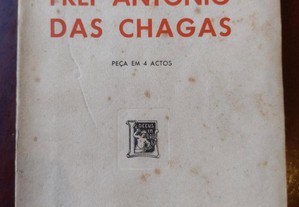 Frei António das Chagas - Júlio Dantas 1947