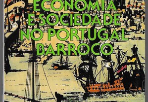 Carl A. Hanson. Economia e Sociedade no Portugal Barroco. 1668-1703. 