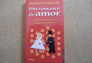 Um Romance de Amor - Isabel Stilwell