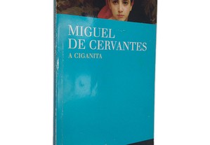 A ciganita - Miguel de Cervantes