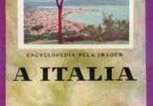 A Itália. Enciclopédia pela Imagem