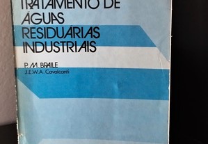Manual de Tratamento de Águas Residuárias Industriais de Pedro Marcio Braile e José Eduardo W. A. Cavalcanti 