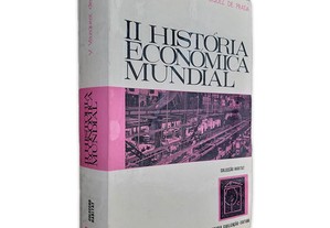 II História Económica Mundial - Valentin Vazquez de Prada
