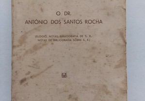 O Dr. António dos Santos Rocha