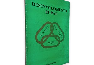 Desenvolvimento Rural (Educação, Organização, acção) - Homero Ferrinho