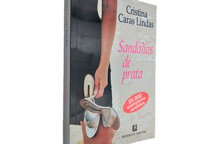 Sandálias de prata - Cristina Caras Lindas
