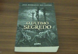 O Último Segredo de José Rodrigues dos Santos
