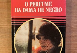 O Perfume da Dama de Negro - Gaston Leroux