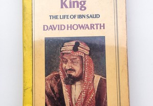 The Desert King, the Life of Ibn Saud 