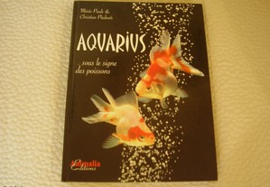 Livro "Aquarius ... sous le signe des poissons" / Marie-Paule e Christian Piednoir / Portes Grátis
