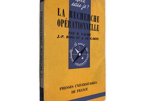 La Recherche Opérationnelle - R. Faure / J.-P. Boss