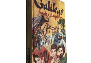 Os Galileus - Frank G. Slaughter