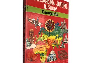 Enciclopédia Juvenil Ilustrada (Geografia) -