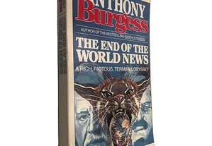 The End of The World News - Anthony Burgess