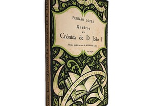 Quadros da Crónica de D. João I - Fernão Lopes