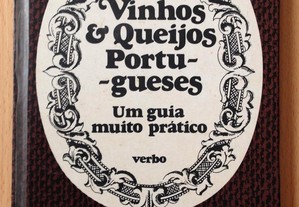 Vinhos e Queijos Portugueses Um guia Muito Prático